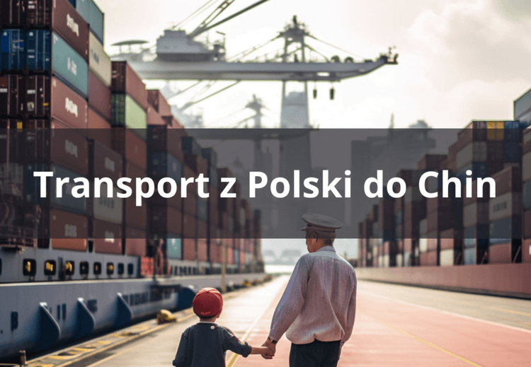 Přeprava z Polska do Číny / vývoz do Číny